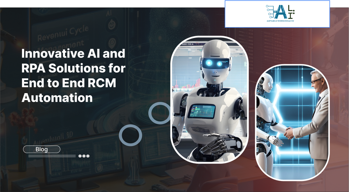 Innovative AI and RPA Solutions for End to End RCM Automation