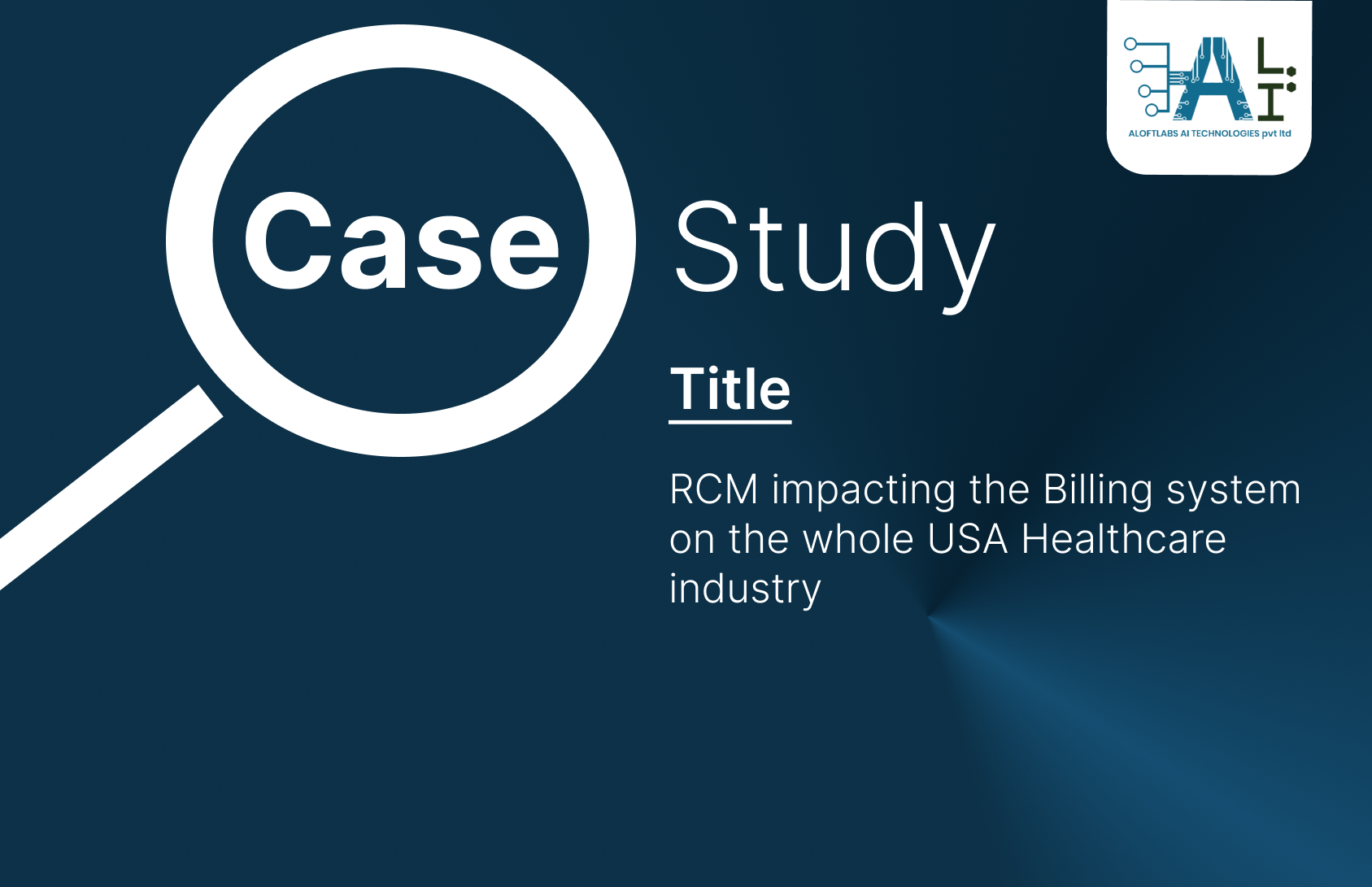 RCM impacting the Billing system on the whole USA Healthcare  industry